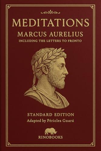 Meditations by Marcus Aurelius — Standard Edition: Including Letters to Fronto Cover