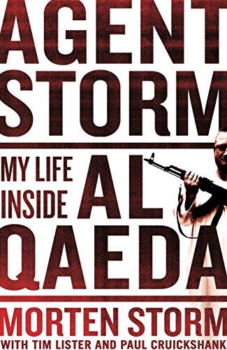 Agent Storm: My Life Inside Al-Qaeda cover