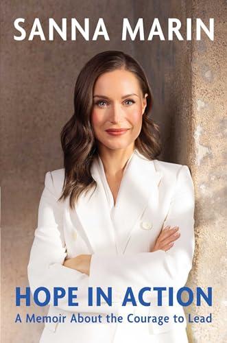 Hope in Action: A Memoir About the Courage to Lead Cover