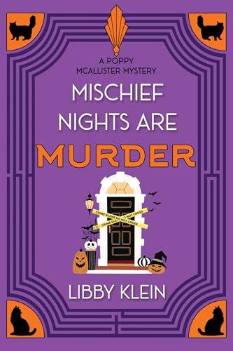 Mischief Nights Are Murder (A Poppy McAllister Mystery Book 8) Cover