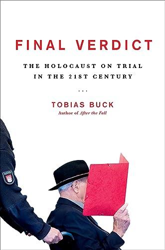 Final Verdict: The Holocaust on Trial in the 21st Century Cover