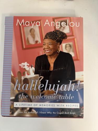 Hallelujah! The Welcome Table: A Lifetime of Memories with Recipes Cover
