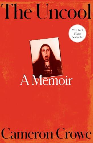 The Uncool: A Memoir Cover