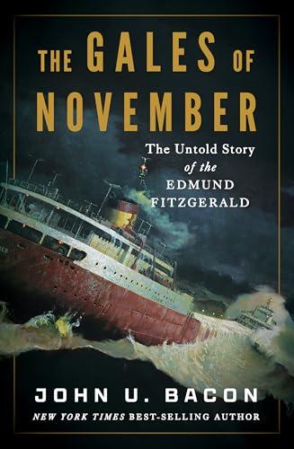 The Gales of November: The Untold Story of the Edmund Fitzgerald Cover