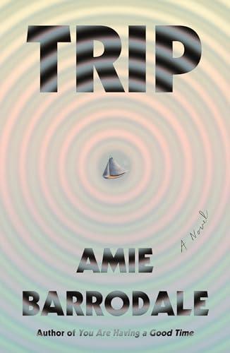 Trip: A Novel Cover