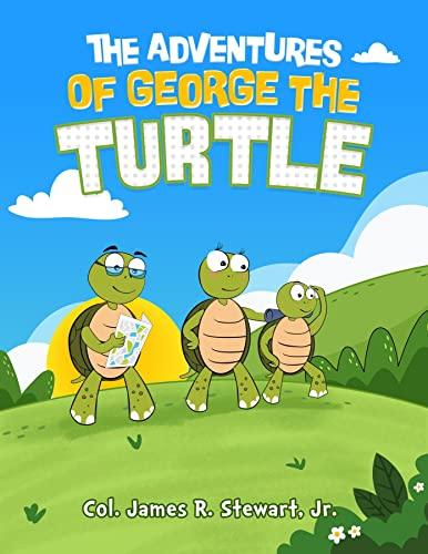 The Adventures of George the Turtle Cover
