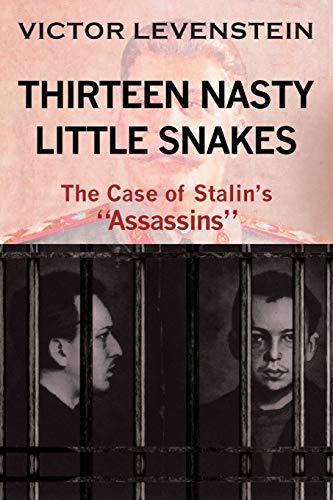 Thirteen Nasty Little Snakes, The Case of Stalins Assassins Cover