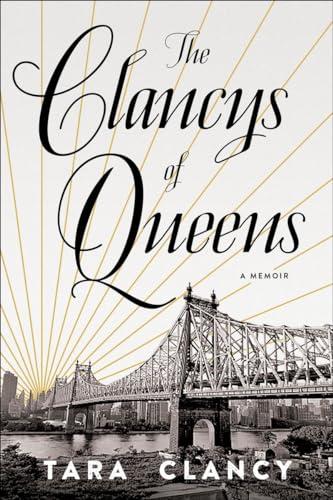 The Clancys of Queens: A Memoir Cover
