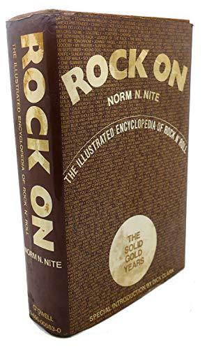 Rock on: The Illustrated Encyclopedia of Rock N' Roll : The Solid Gold Years Cover