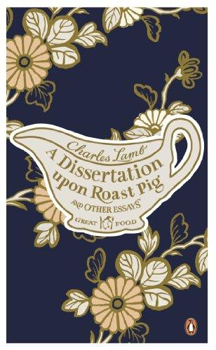 A Dissertation Upon Roast Pig & Other Essays Cover