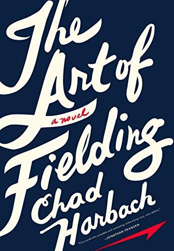 The Art of Fielding: A Novel Cover