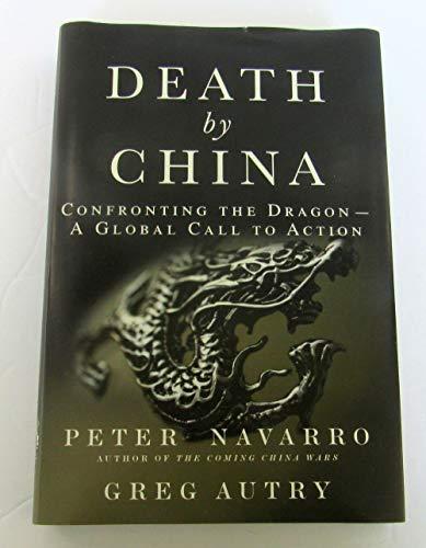 Death by China: Confronting the Dragon - A Global Call to Action Cover