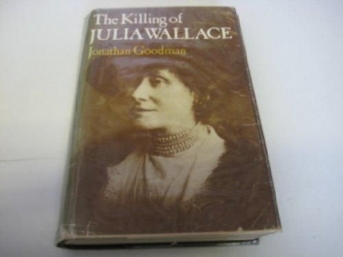 The killing of Julia Wallace Cover