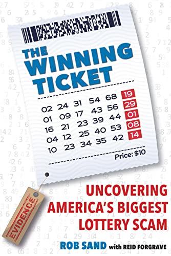 The Winning Ticket: Uncovering America’s Biggest Lottery Scam Cover