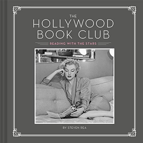 The Hollywood Book Club: (Portrait Photography Books, Coffee Table Books, Hollywood History, Old Hollywood Glamour, Celebrity Photography) Cover