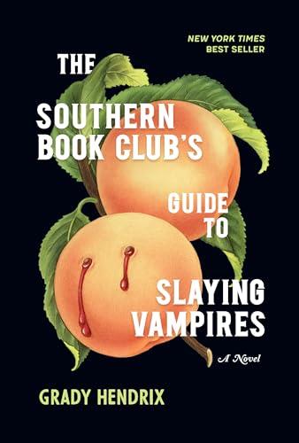 The Southern Book Club's Guide to Slaying Vampires Cover