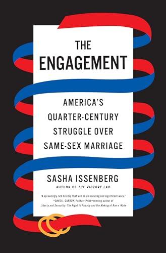 The Engagement: America's Quarter-Century Struggle Over Same-Sex Marriage Cover