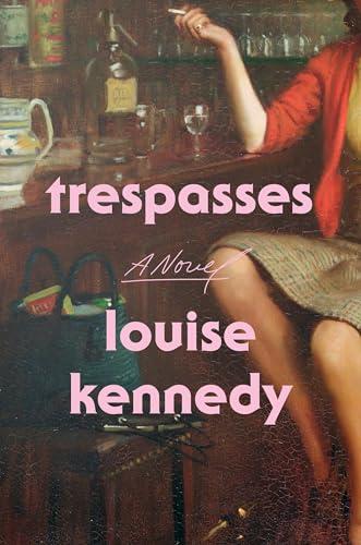 Trespasses: A Novel Cover
