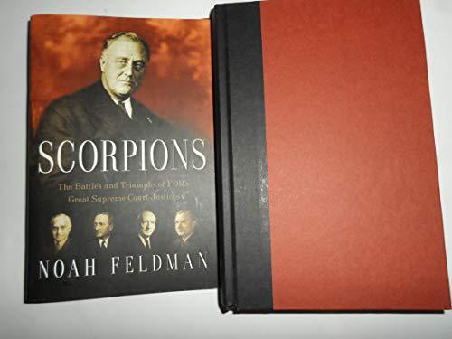 Scorpions: The Battles and Triumphs of FDR's Great Supreme Court Justices Cover