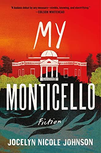 My Monticello: Fiction Cover
