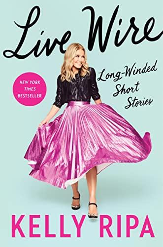 Live Wire: Long-Winded Short Stories Cover
