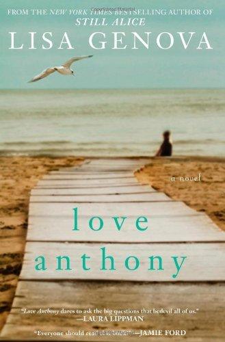 Love Anthony by Lisa Genova (2012-09-25) Cover