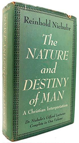 Nature and Destiny of Man, The: A Christian Interpretation: I. Human Nature II. Human Destiny Cover