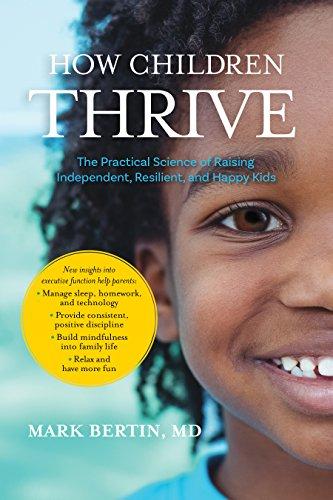 How Children Thrive: The Practical Science of Raising Independent, Resilient, and Happy Kids Cover