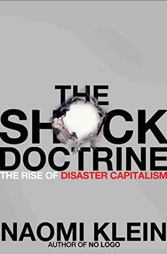 The Shock Doctrine: The Rise of Disaster Capitalism Cover