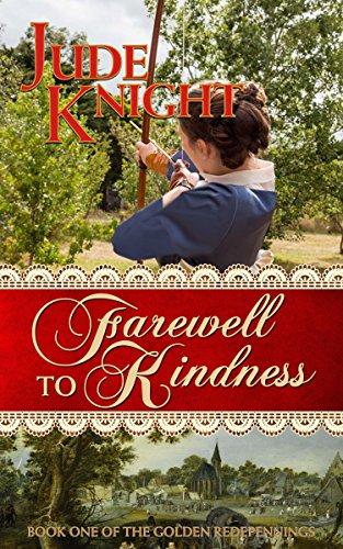 Farewell to Kindness (The Golden Redepennings Book 1) Cover