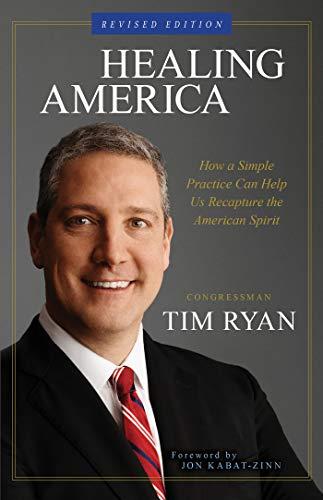 Healing America: How a Simple Practice Can Help Us Recapture the American Spirit Cover