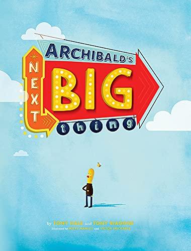 Archibald's Next Big Thing Cover