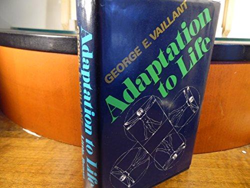 Adaptation to Life by George E Vaillant (1977-07-30) Cover