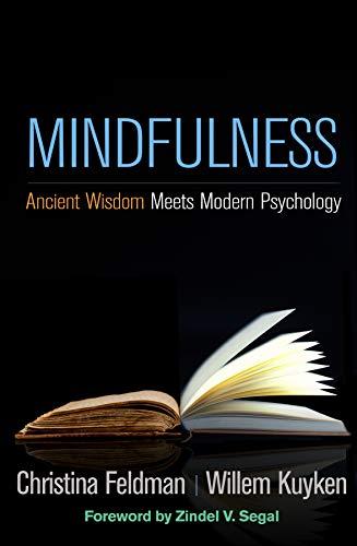 Mindfulness: Ancient Wisdom Meets Modern Psychology Cover