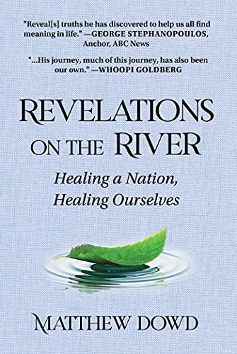 Revelations on the River: Healing a Nation, Healing Ourselves Cover