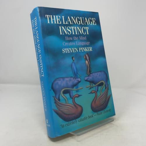The Language Instinct: How the Mind Creates Language Cover