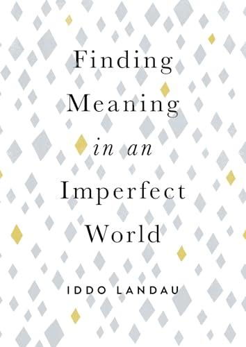 Finding Meaning in an Imperfect World Cover