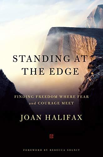 Standing at the Edge: Finding Freedom Where Fear and Courage Meet Cover