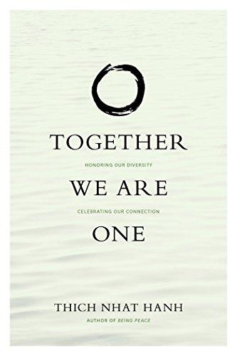 Together We Are One: Honoring Our Diversity, Celebrating Our Connection Cover