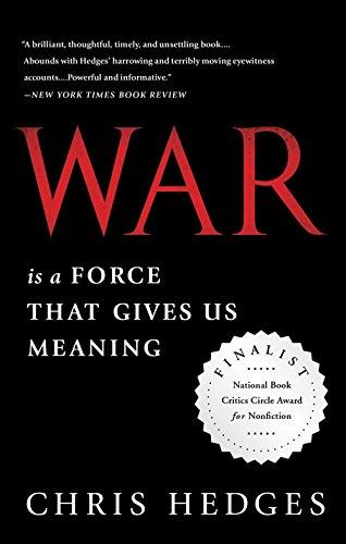 War Is a Force that Gives Us Meaning Cover