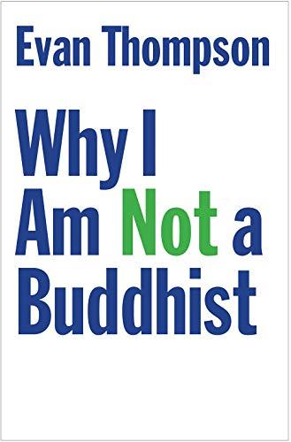 Why I Am Not a Buddhist Cover