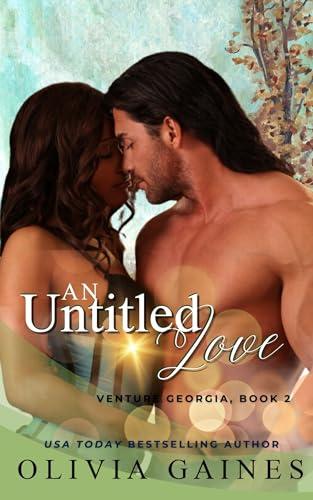 An Untitled Love (Venture Georgia Book 2) Cover