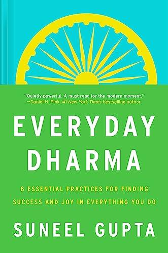 Everyday Dharma: 8 Essential Practices for Finding Success and Joy in Everything You Do Cover