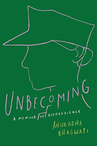 Unbecoming: A Memoir of Disobedience Cover