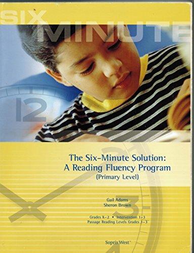 The Six-Minute Solution: A Reading Fluency Program (Primary Level) Cover