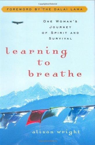 Learning to Breathe: One Woman's Journey of Spirit and Survival Cover