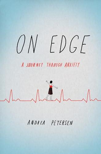 On Edge: A Journey Through Anxiety Cover