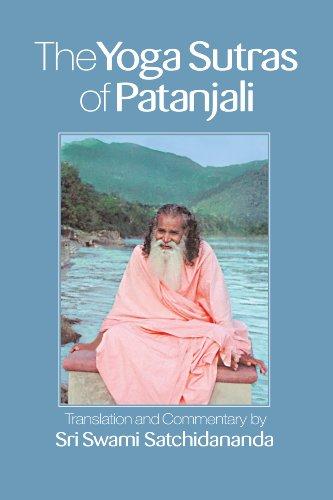 The Yoga Sutras of Patanjali: Commentary on the Raja Yoga Sutras by Sri Swami Satchidananda Cover