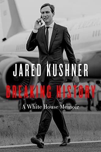 Breaking History: A White House Memoir Cover