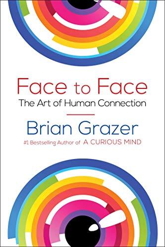 Face to Face: The Art of Human Connection Cover